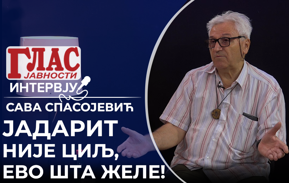 ŠTA KRIJU I PLANIRAJU, U VELIKOJ SMO OPASNOSTI! – SAVA SPASOJEVIĆ (VIDEO)